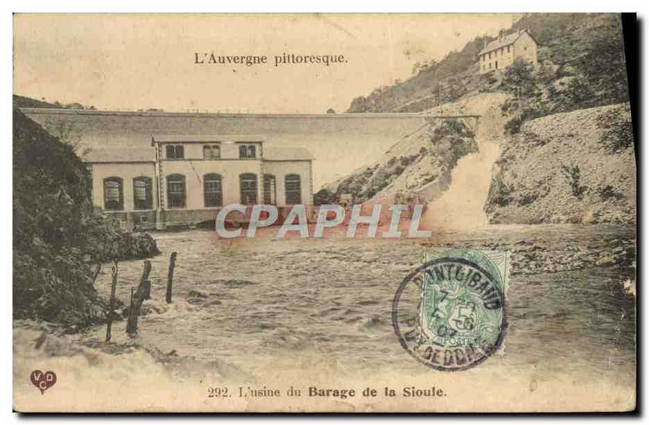 L'Auvergne pittoresque — L'usine du barrage de la Sioule — éditeur V.D.C. n°292
