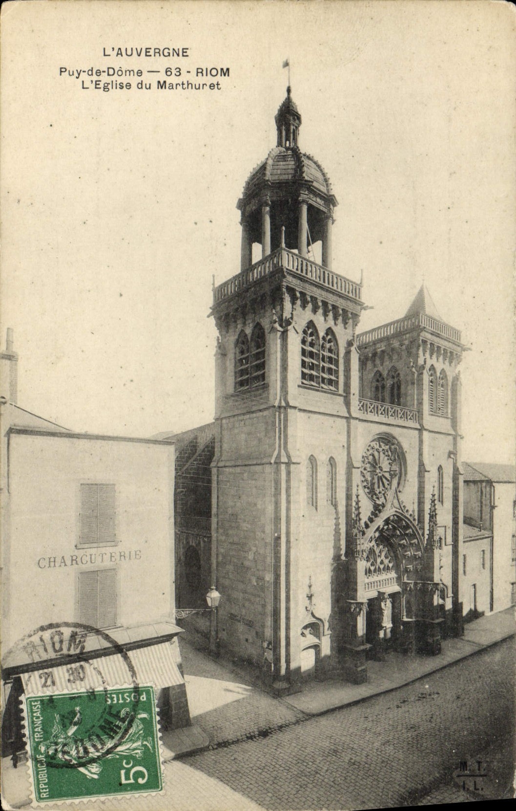 Die Kirche des Marthuret — Riom — Verlag M.T. L.L.