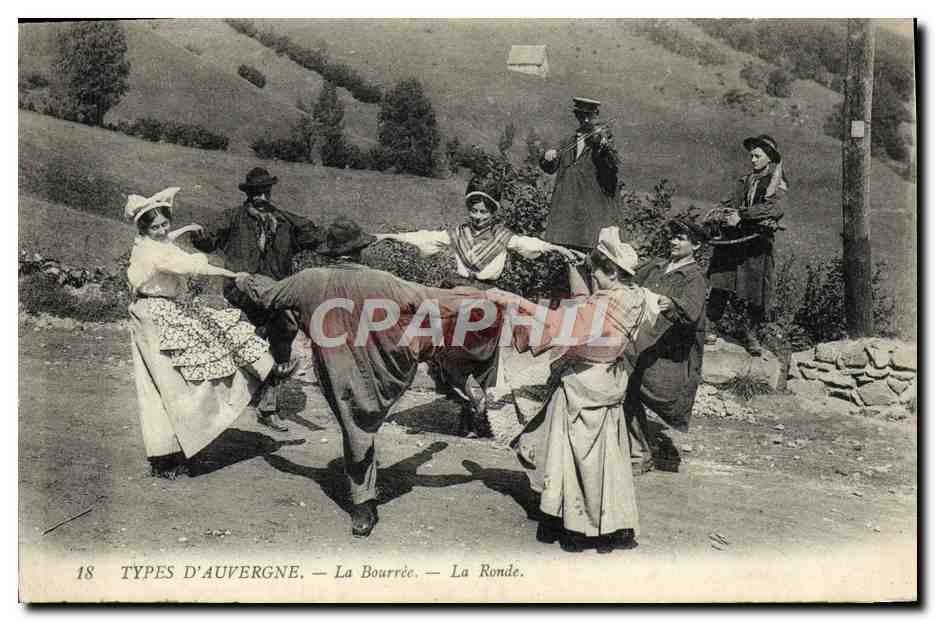 Types d'Auvergne — La Bourrée — La Ronde — Éditeur : La Ronde, n°18