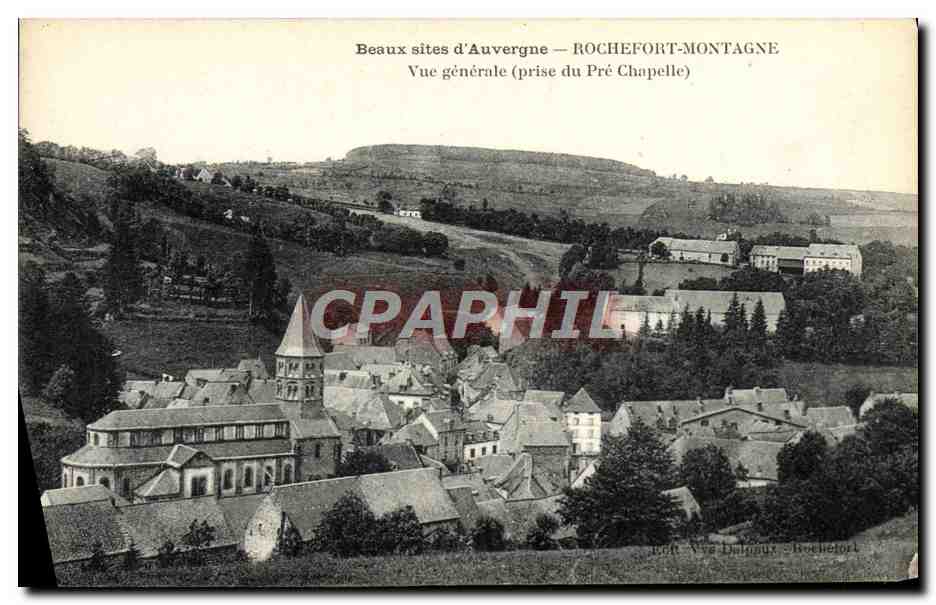 Rochefort-Montagne — Vue générale (prise du Pré Chapelle) — Éditeur : Léon Vve Daloaux, Rochefort