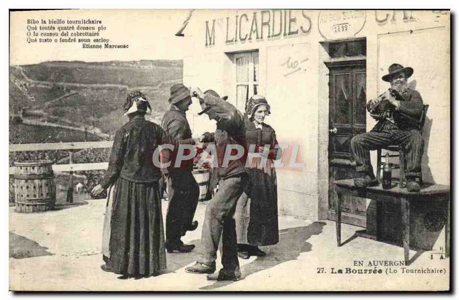La Bourrée (Lo Tournichaire) — scène de village — Éditeur : M. Licardies, 1899