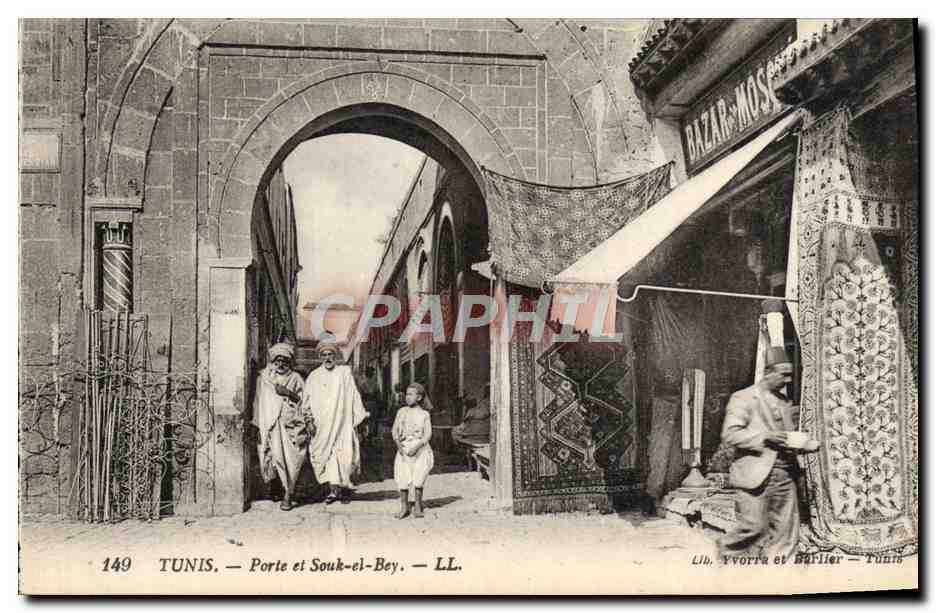 CPA Tunis Porte et Souk le Bey