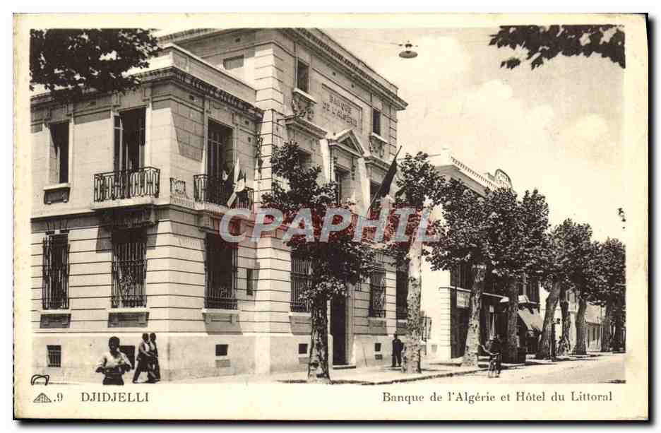 Antike Ansichtskarte Banque de L'Algerie und Hotel du Littoral Djidjelli