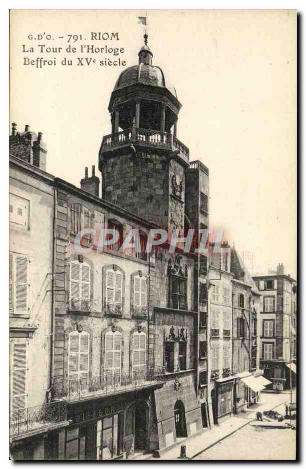 CPA Riom La Tour de L'Horloge Beffroi du 15eme