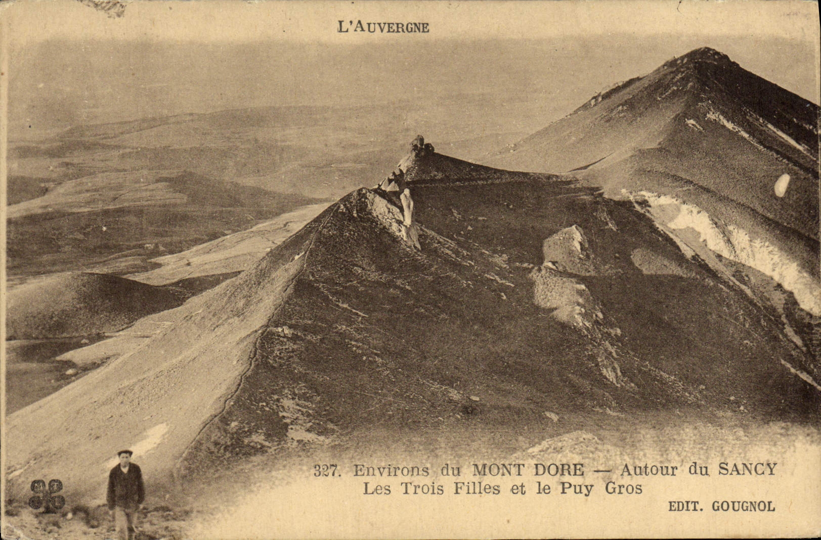 Les Trois Filles et le Puy Gros — Autour du Sancy — Edit. Gougnol
