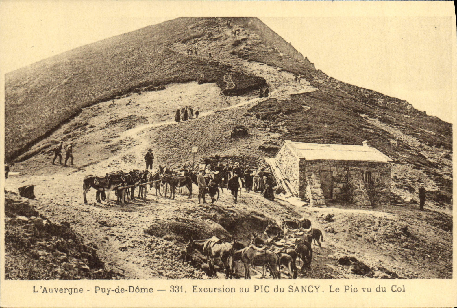 CPA L'Auvergne Le Puy De Dome Excursion Au Pic Du Sancy Le Pic Vu Du Col Anes