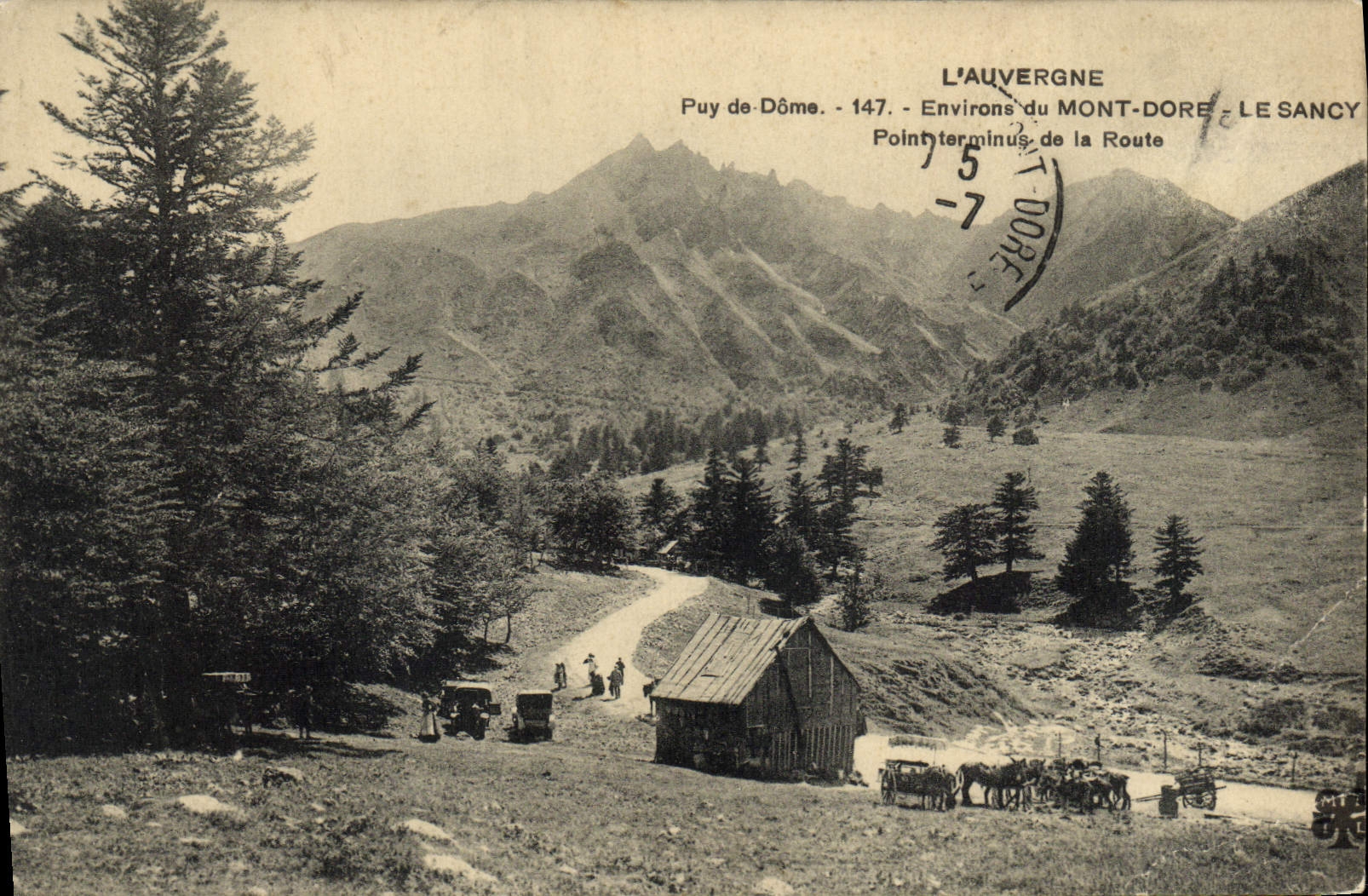 Puy de Dôme - Environs du Mont-Dore - Le Sancy — Point terminus de la Route — L'Auvergne
