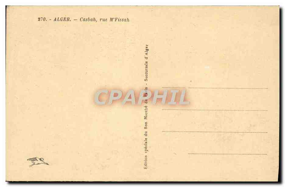 Casbah, rue M'Fissah — Algérie — Édition spéciale du Bon Marché d'Alger — Rückseite