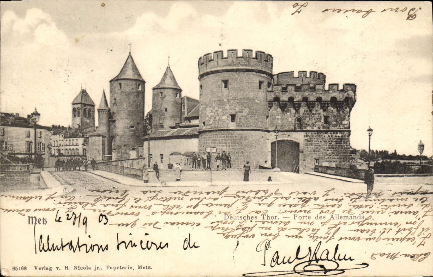 Porte des Allemands — Metz — Verlag v. H. Nicola jr., Papeterie, Metz, n° 65168
