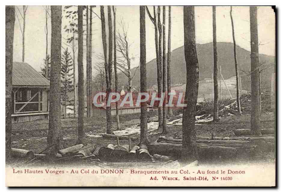 CPA Les Hautes Vosges Au Col Du Donon Baraquements au Col au Fond Le Donon