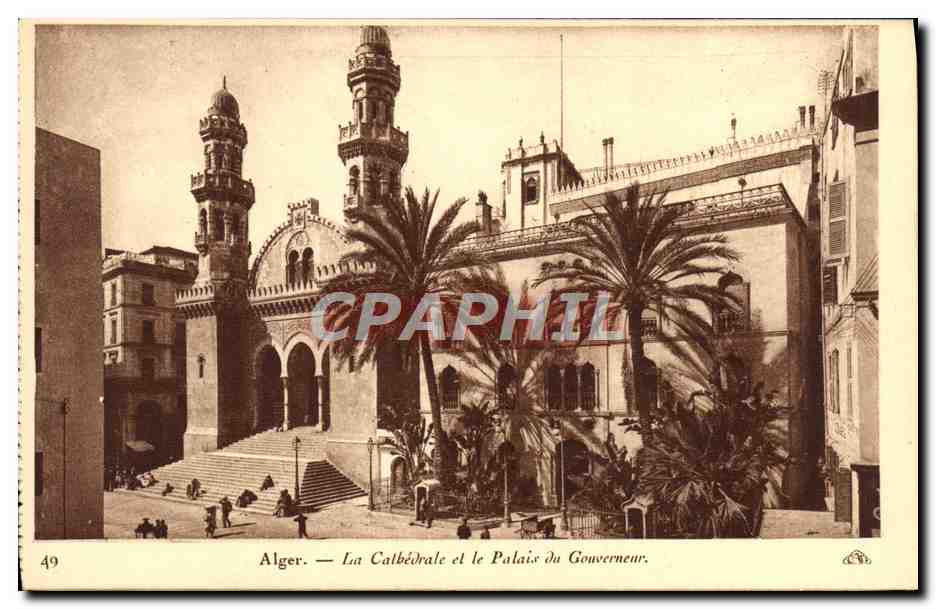CPA Alger La Cathedrale Et Le Palais Du Gouverneur