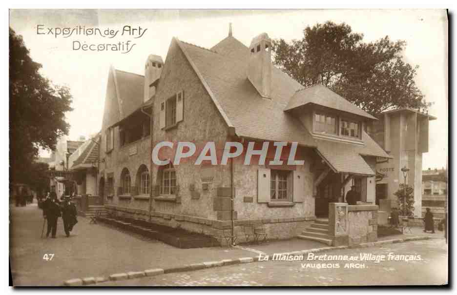 La Maison Bretonne au Village Français — Exposition des Arts Décoratifs — Vaugœuis Arch.