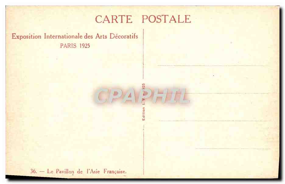Das Pavillon der französischen Asien — Internationale Ausstellung für Dekorative Künste 1925 — Ausgabe I.V. 1925 — Rückseite