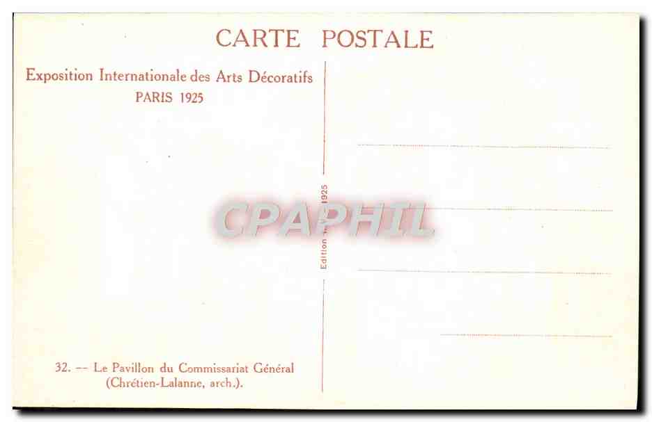 CPA Paris Exposition Des Arts Decoratifs Le Pavillon Du Commissariat General — Verso