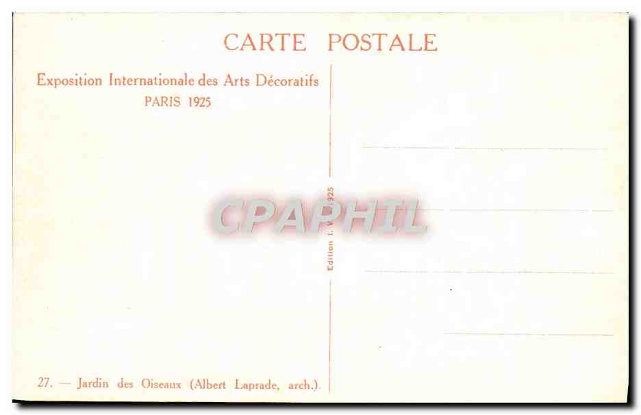 CPA Paris Exposition Des Arts Decoratifs Jardin Des Oiseaux — Rückseite