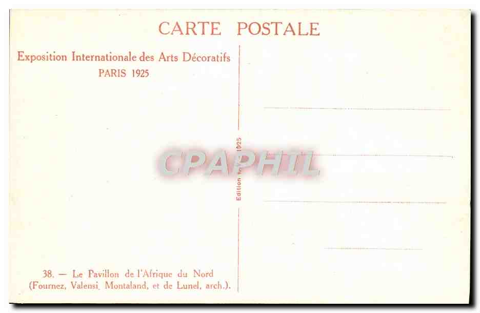 CPA Exposition Internationale Des Arts Decoratifs Paris Le Pavillon De l'Afrique Du Nord — Verso