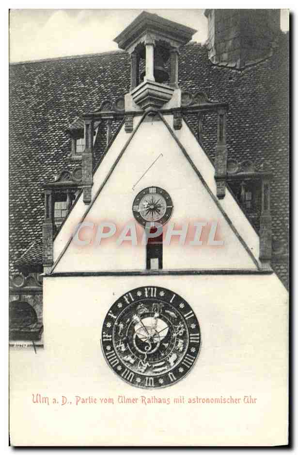 CPA Ulm A D Partie Vom Ulmer Rathaus Mit Astronomischer Uhr
