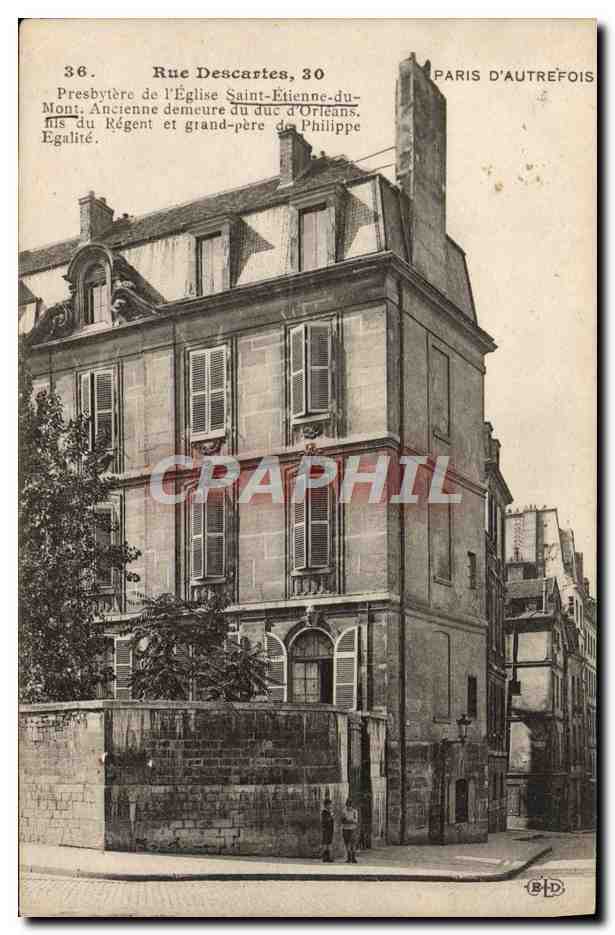 CPA Paris d'Autrefois Rue Descartes Presbytere De l'Eglise Saint Etienne Du Mont Ancienne Demeure du duc d'Orleans 