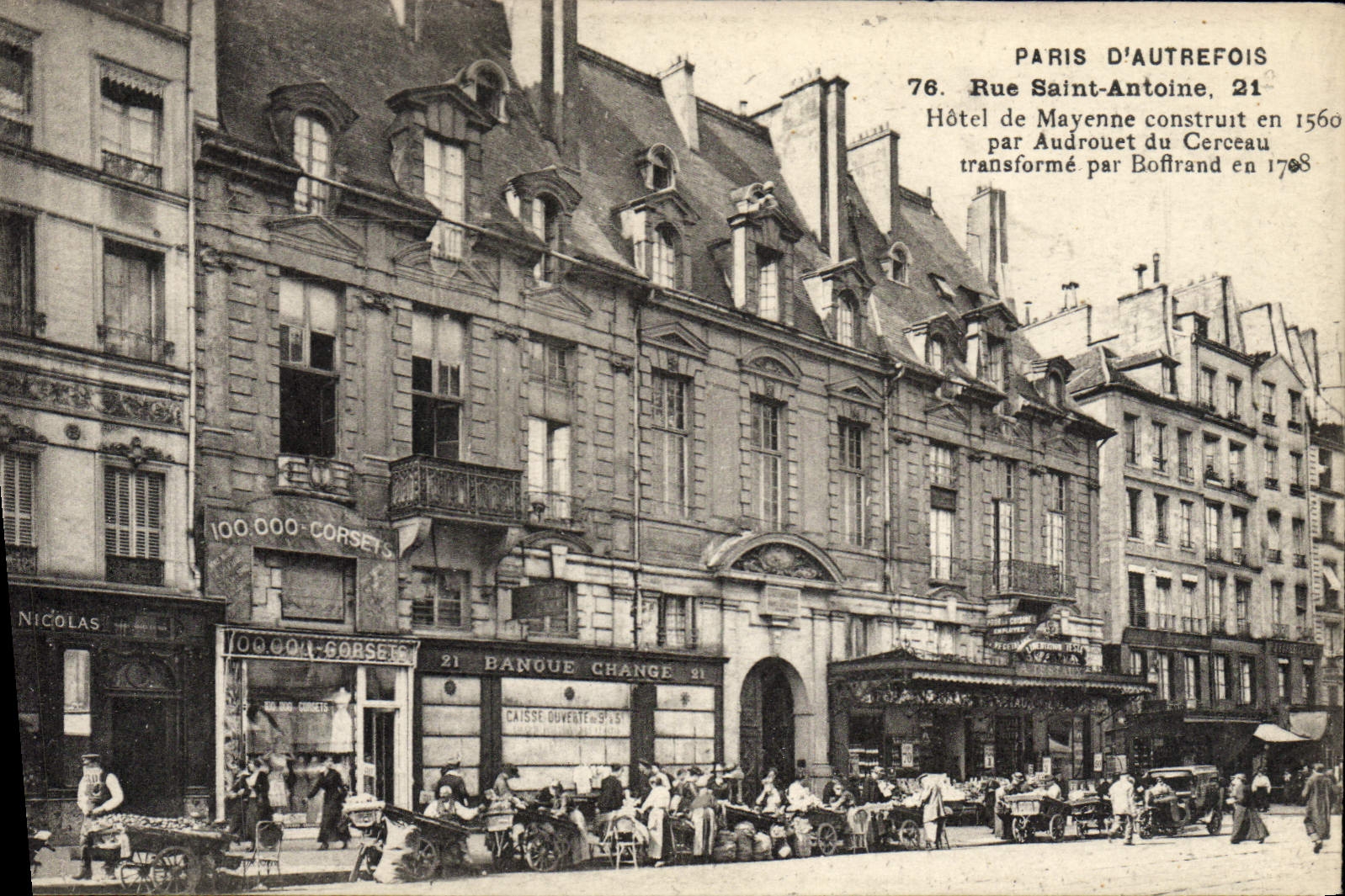 Paris d'autrefois — Rue Saint-Antoine, 21 — Hôtel de Mayenne, construit en 1560, transformé en 1768 — éditeur CPAPHIL, n° 6.061