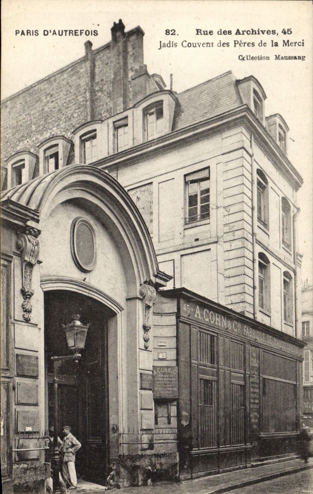 Rue des Archives, 45 — Jadis Couvent des Pères de la Merci — Collection Maussang
