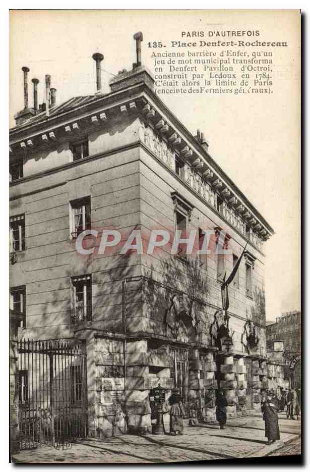 CPA Paris d'Autrefois Place Denfert Rochereau Ancienne Barriere D'Enfer