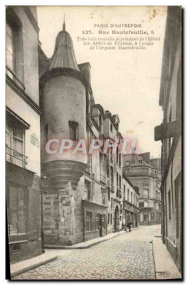 CPA Paris d'Autrefois Rue Hautefeuille Hotel des Abbes de Fecamp 