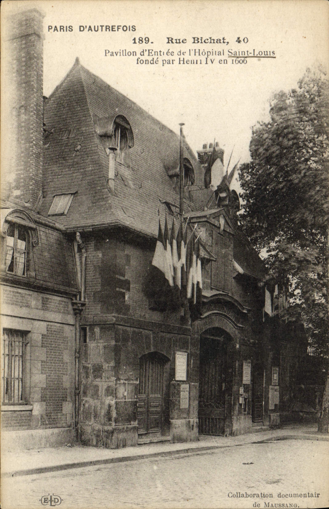 CPA Paris D'Autrefois Rue Bichat Pavillon D'Entree De l'Hotel Saint Louis Fonde Par Henri IV