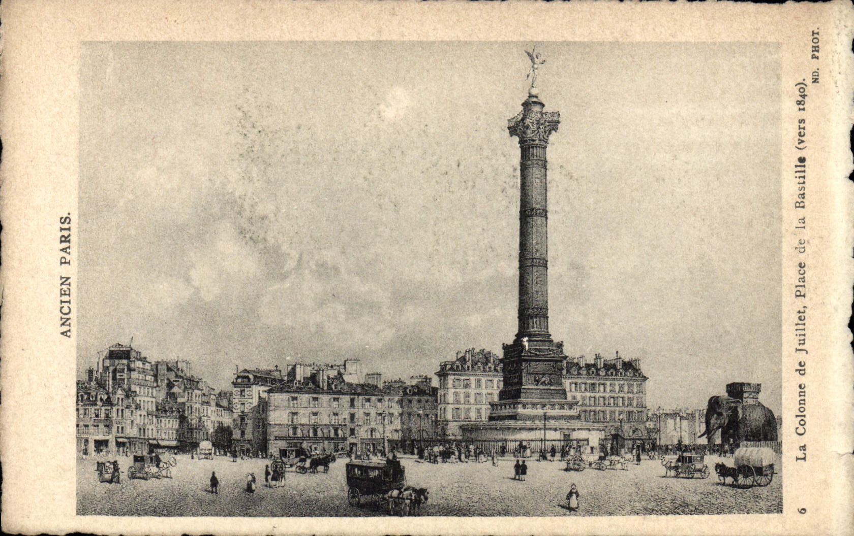 CPA Ancien Paris La Colonne De Juillet Place De La Bastille vers 1840 Elephant