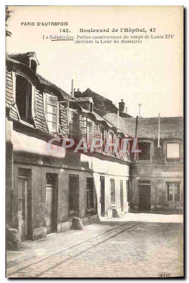 CPA Paris D'Autrefois Boulevard de L'Hopital la salpetriere derriere la cour du Massacre