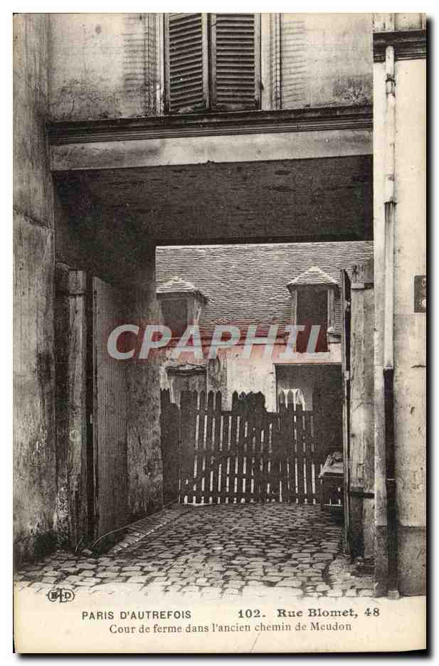 CPA Paris D'Autrefois Rue Blomet Cour de ferme dans l'ancien chemin de Meudon