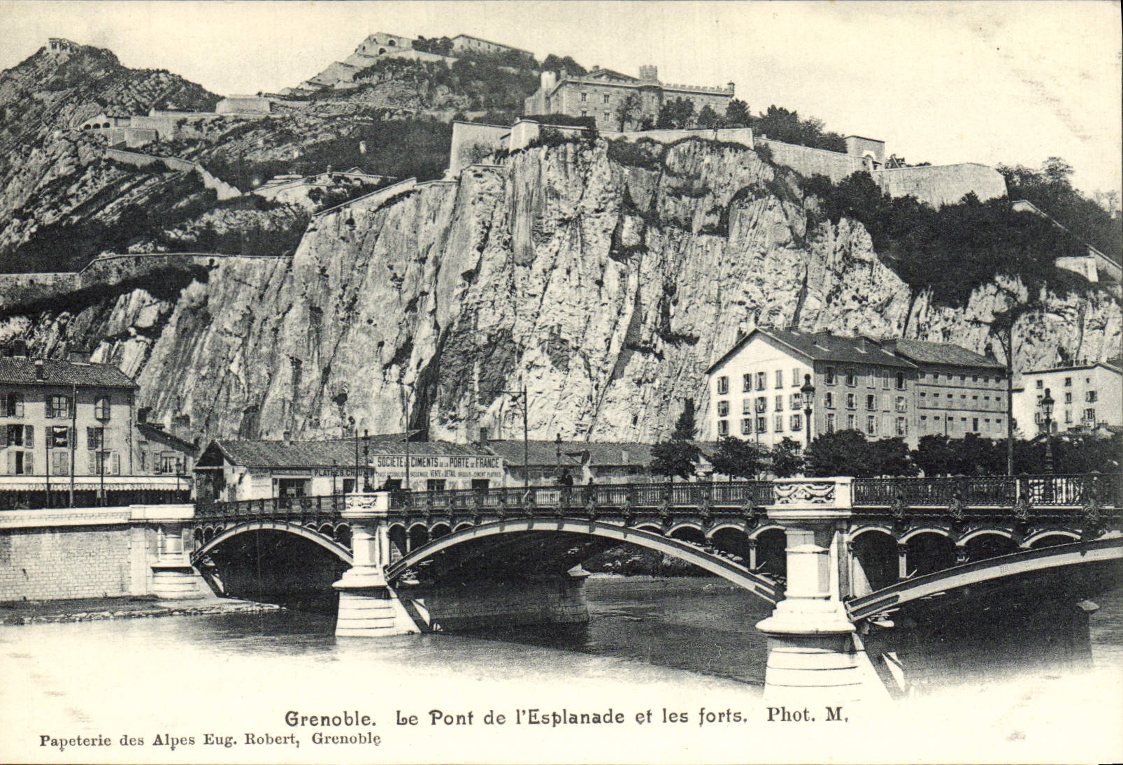 Grenoble. The Esplanade Bridge and the forts — Papeterie des Alpes Eug. Robert, Grenoble