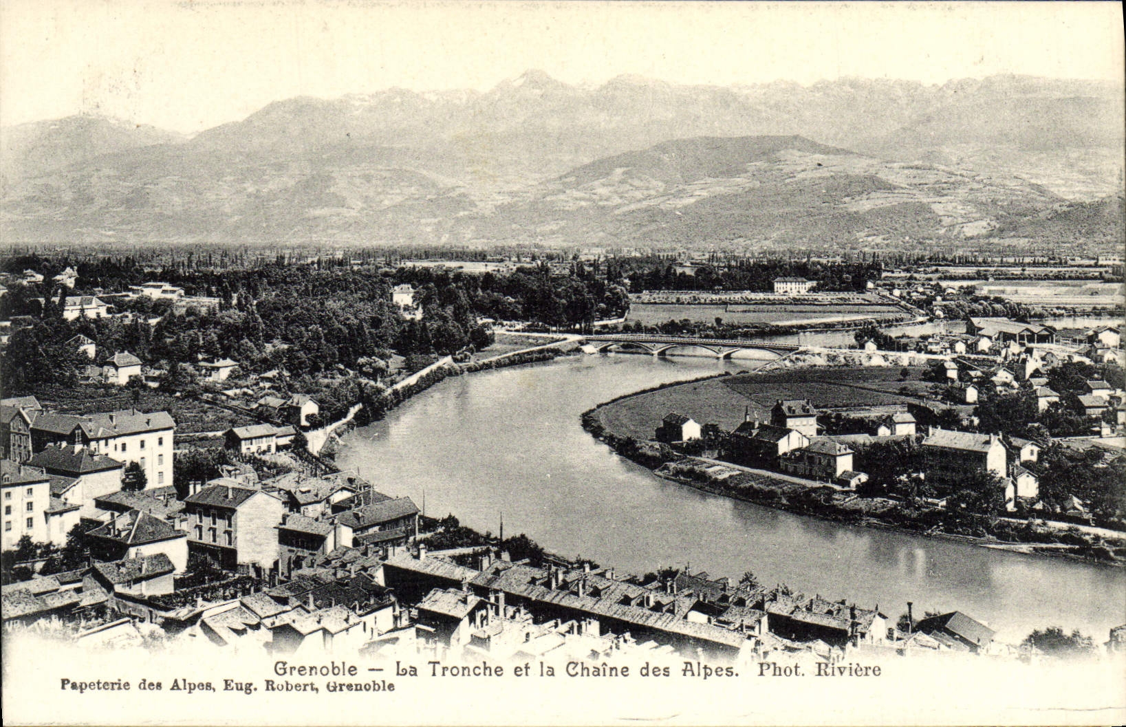 Grenoble — La Tronche et la Chaîne des Alpes — Papeterie des Alpes, Eug. Robert, Grenoble