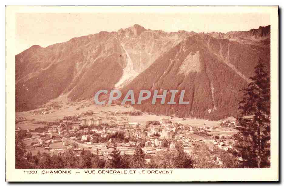 CPA Chamonix Vue Generale Et Le Brevent