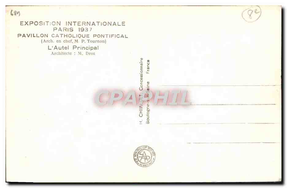 CPA Paris Exposition internationale 1937 Pavillon Catholique Pontifcal Autel principal — Rückseite