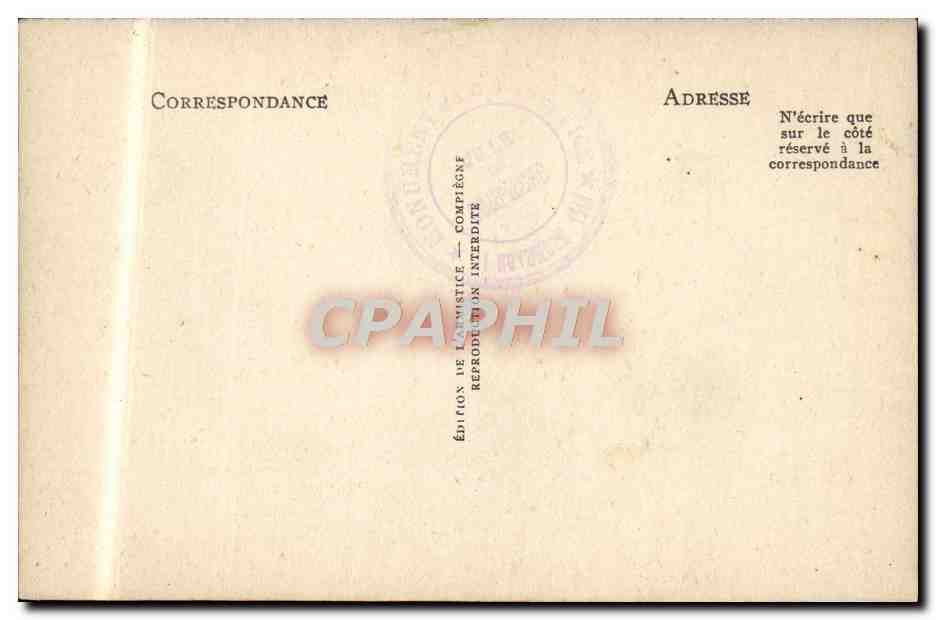 CPA Foret de Compiegne Vue generale de la clairiere de l'armistice Au fond le monument du Matin Militaria — Verso