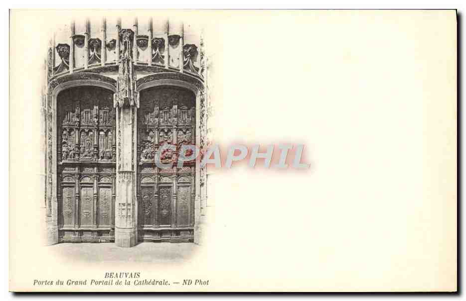 Beauvais — Portes du Grand Portail de la Cathédrale — ND Phot