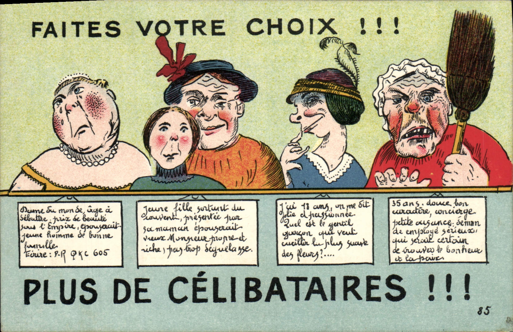 Sujet : Publicité satirique contre le célibat — éditeur non visible, n° de série 85