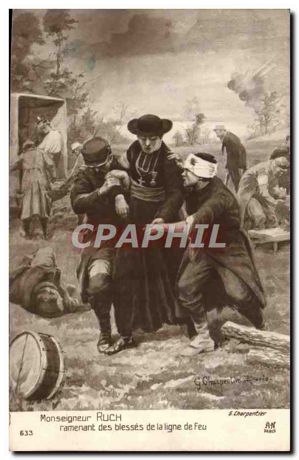 CPA Monseigneur Ruch ramenant des Blesses de la Ligne de Feu Militaria 