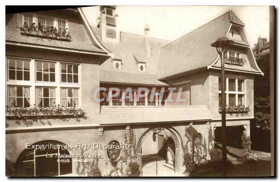 CPA Exposition des Arts Decoratifs La maison d'Alsace