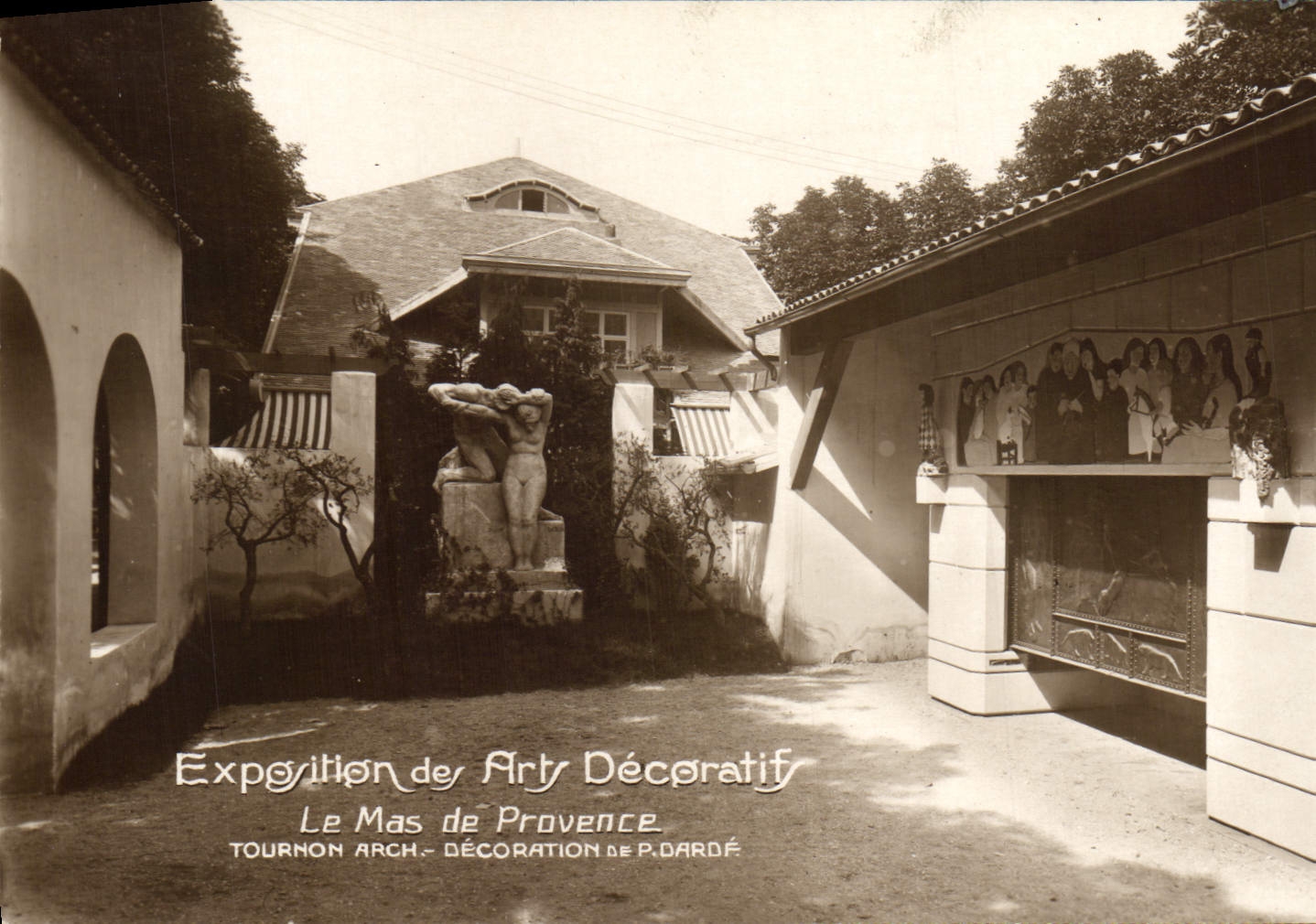 CPA Exposition des Arts Decoratifs le Mas de Provence 