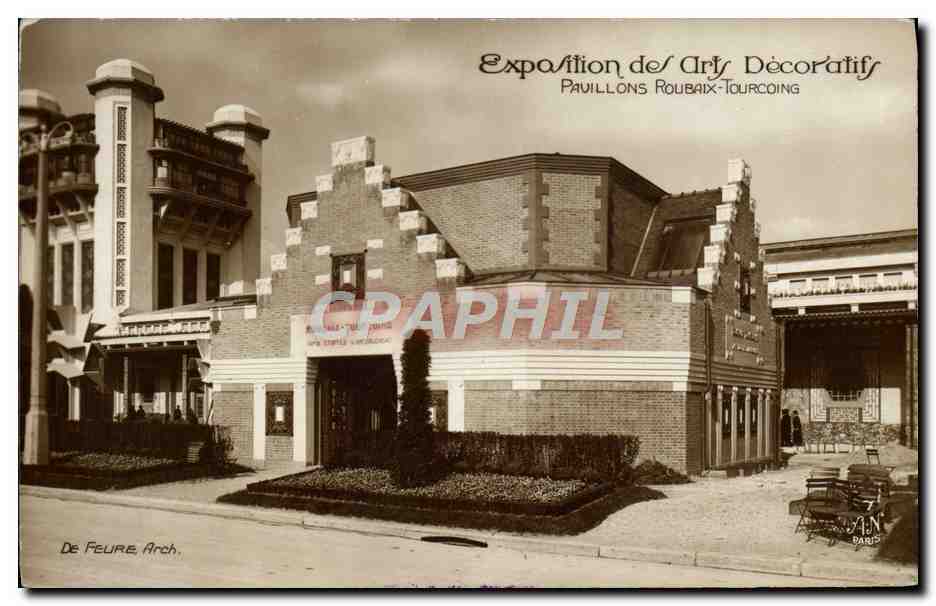 CPA Paris Exposition des Arts Decoratifs Pavillons Roubaix Tourcoing