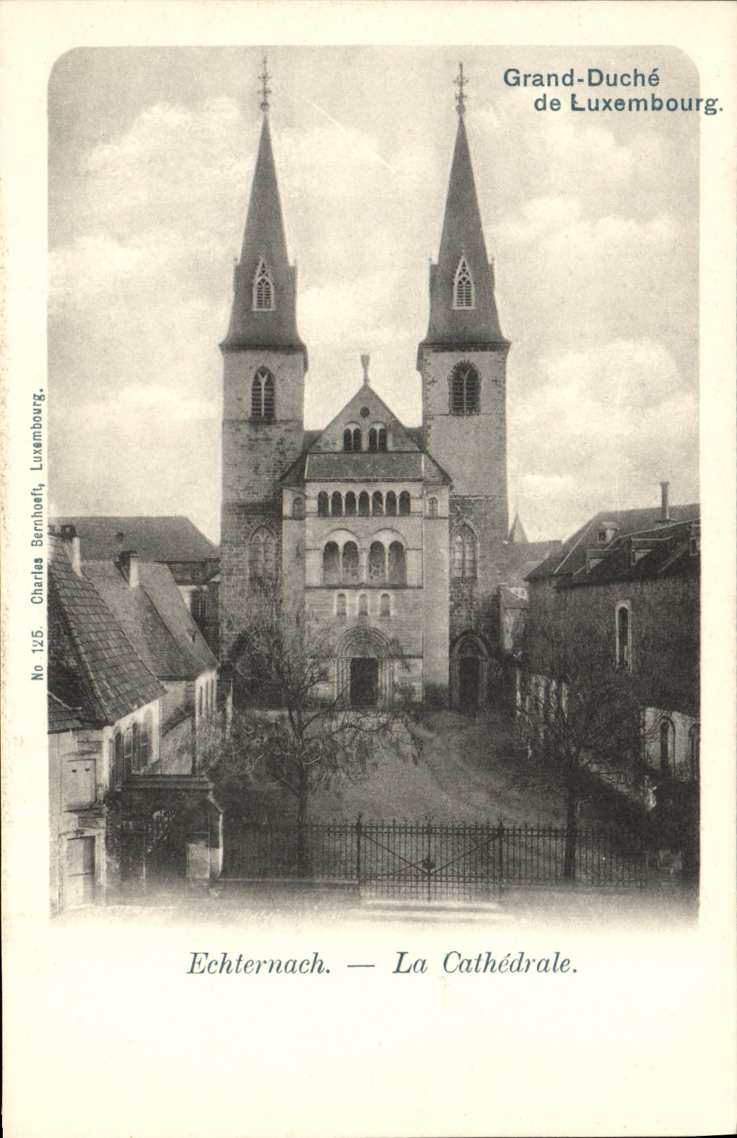 CPA Grand Duche de Luxembourg Echternach La cathedrale 