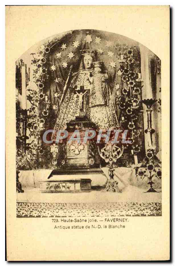 CPA Faverney Antique statue de ND la Blanche