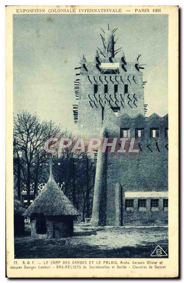 CPA Exposition Coloniale Internationale De Paris 1931 AOF Le camp des gardes et le palais