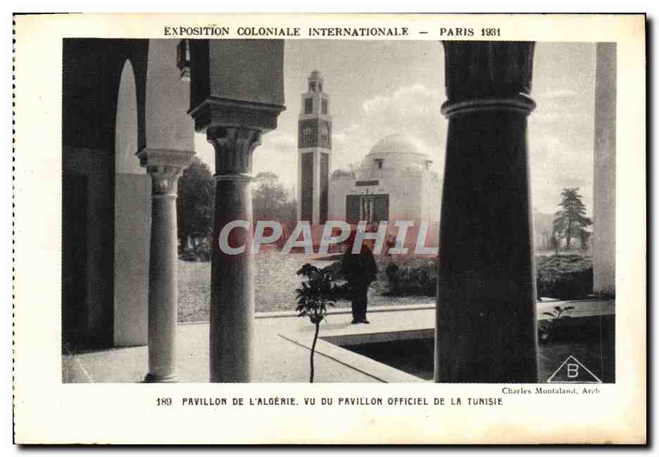 CPA Exposition Coloniale Internationale Paris 1931 Le pavillon de l'Algerie vu du pavillon officiel de la Tunisie