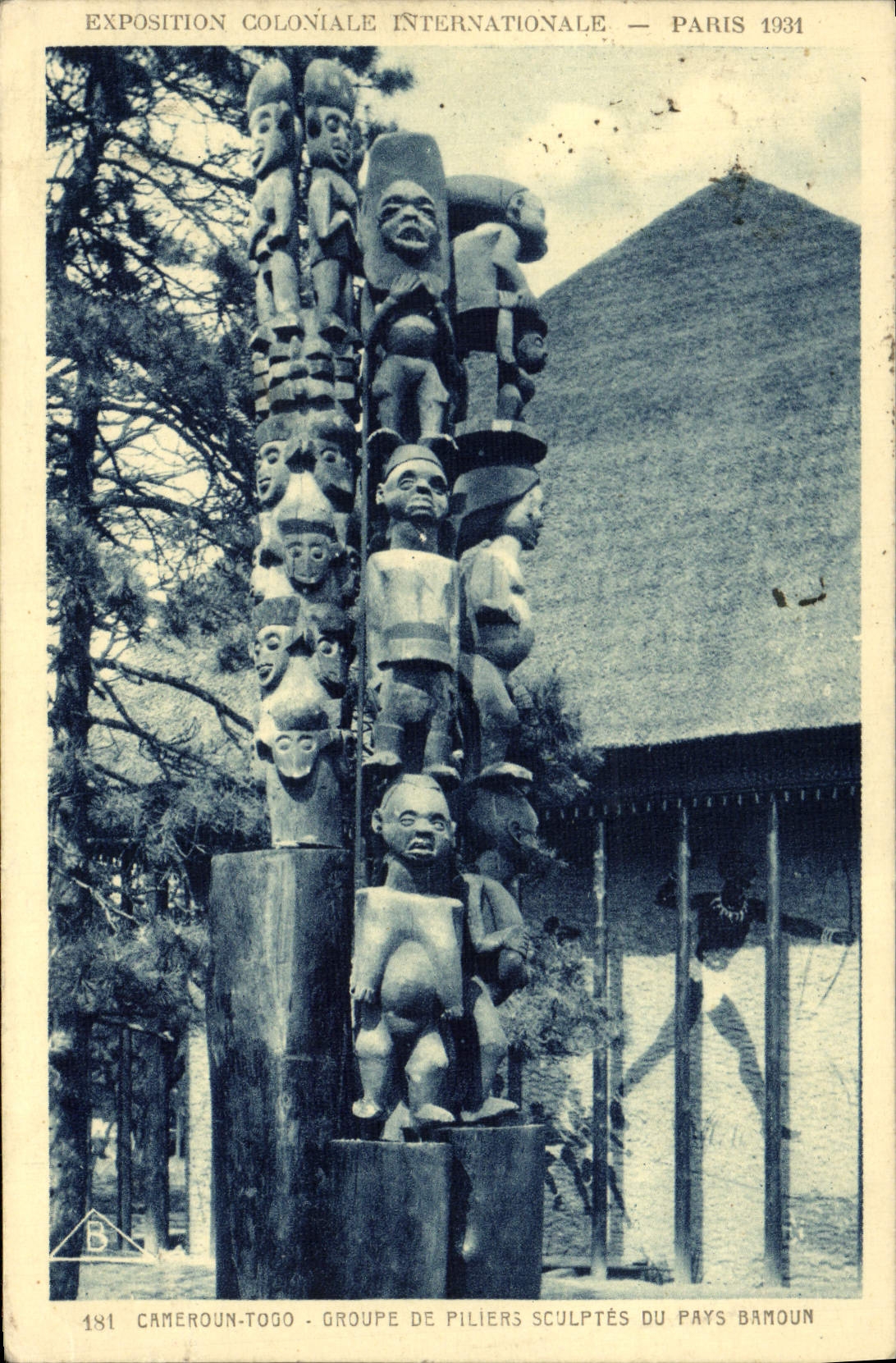 CPA Exposition Coloniale Internationale Paris 1931 Cameroun Togo Groupe de piliers sculptes du pays Bamoun