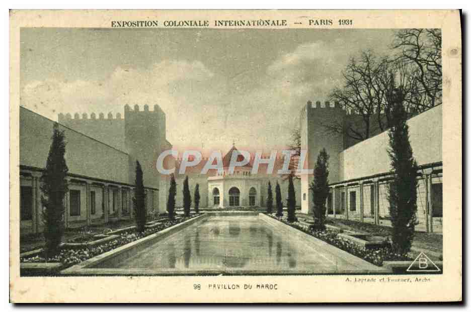Pavillon du Maroc — Exposition Coloniale Internationale — Paris 1931 — A. Laprade et Tournier, Arch.