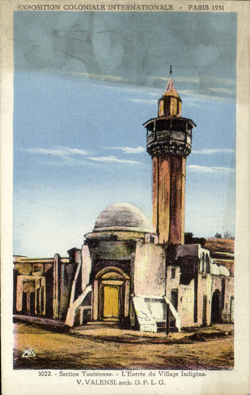 Exposition Coloniale Internationale - Paris 1931 - Section Tunisienne - L'Entrée du Village Indigène - V. Valensi, arch. D.P.L.G.