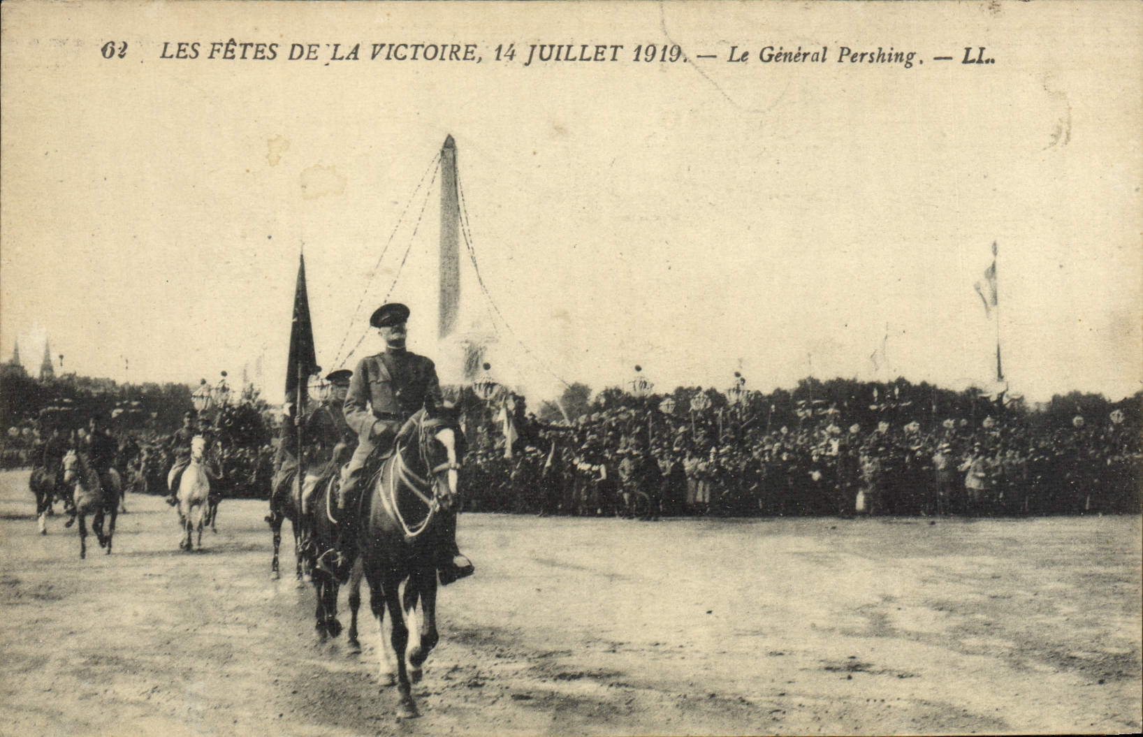 CPA Les Fetes De la Victoire 14 Juillet 1919 Le General Pershing Militaria 