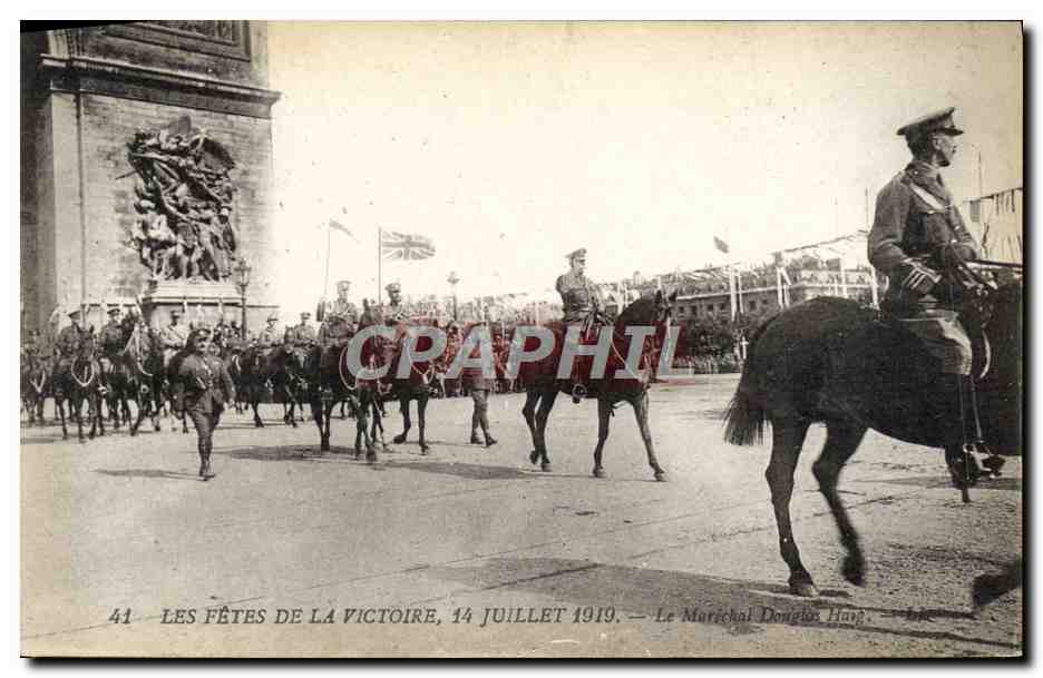 CPA Les Fetes De La Victoire 14 Juillet 1919 Le Marechal Douglas Militaria 